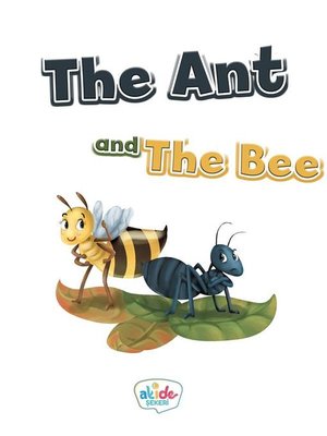 cover image of The Ant and the Bee